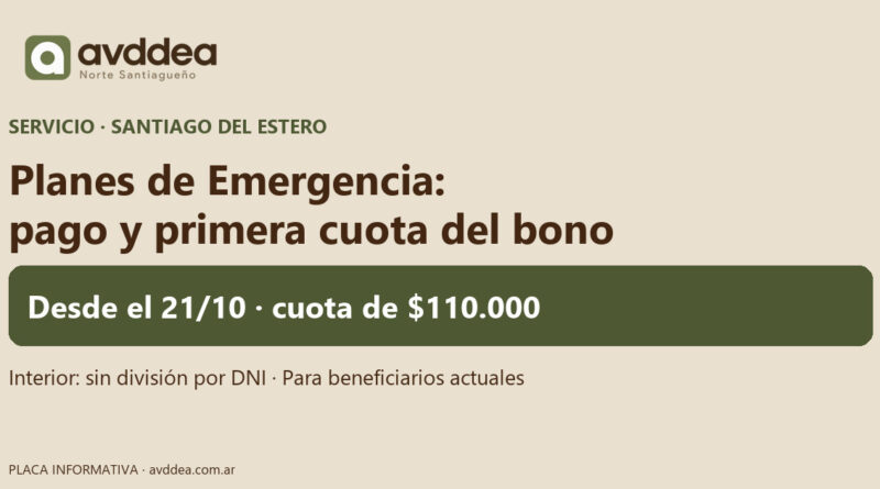 Planes de Emergencia: pago desde el 21 de octubre, cuota de bono de 110.000 pesos y sin división por DNI en el interior.